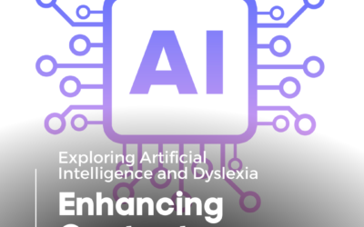 Exploring Artificial Intelligence and Dyslexia: Enhancing Content Creation.